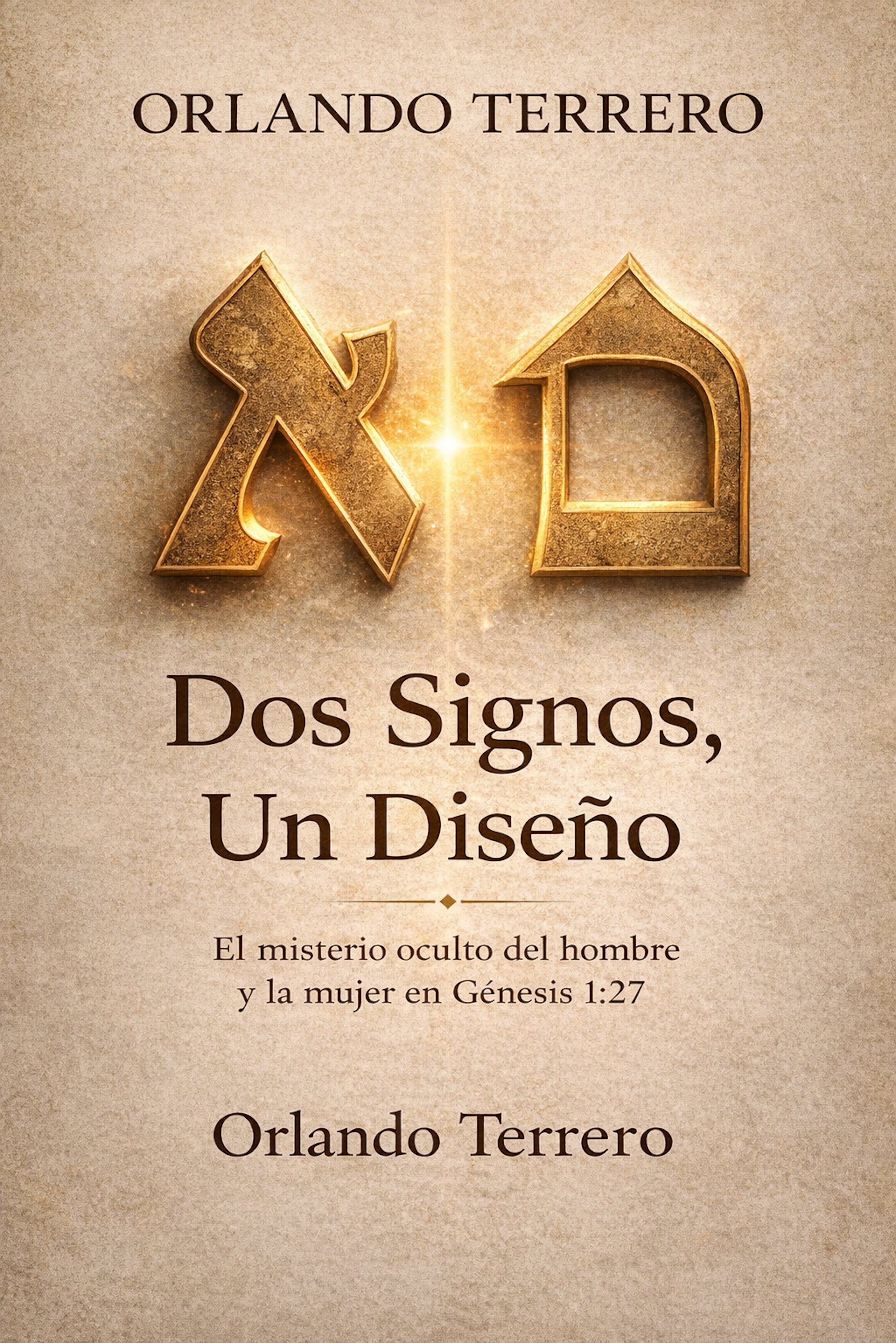 Dos signos, un diseño. El misterio oculto de Génesis 1:27